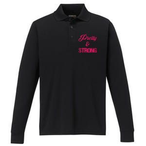 Pretty And Strong Workout Gym Gift Performance Long Sleeve Polo