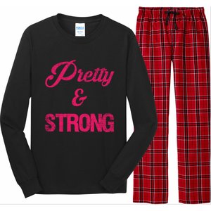 Pretty And Strong Workout Gym Gift Long Sleeve Pajama Set