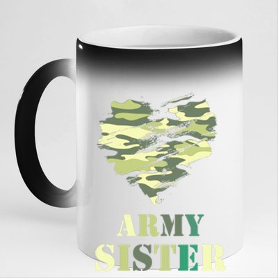 Proud Army Sister Funny Giftgreat Gift Camouflage Funny Gift Army Sister Tee Gif 11oz Black Color Changing Mug