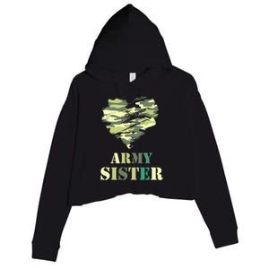 Proud Army Sister Funny Giftgreat Gift Camouflage Funny Gift Army Sister Tee Gif Crop Fleece Hoodie