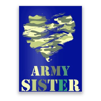 Proud Army Sister Funny Giftgreat Gift Camouflage Funny Gift Army Sister Tee Gif Poster