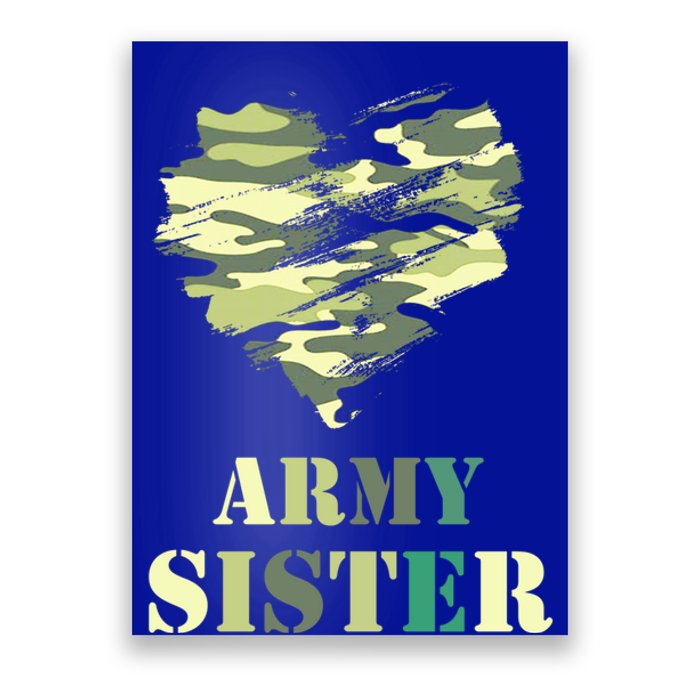 Proud Army Sister Funny Giftgreat Gift Camouflage Funny Gift Army Sister Tee Gif Poster