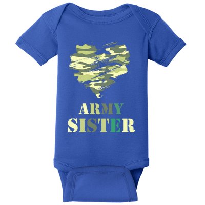 Proud Army Sister Funny Giftgreat Gift Camouflage Funny Gift Army Sister Tee Gif Baby Bodysuit