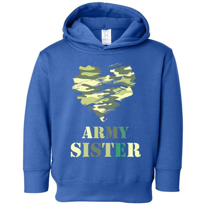 Proud Army Sister Funny Giftgreat Gift Camouflage Funny Gift Army Sister Tee Gif Toddler Hoodie