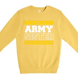 Proud Army Sister Gift My Brother My Hero Cute Gift Premium Crewneck Sweatshirt