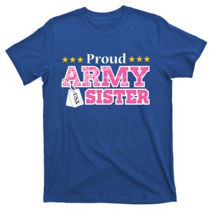 Proud Army Sister Gift Usa Military Sister Gift Cute Gift T-Shirt