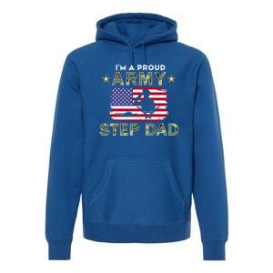 Proud Army StepdadiM A Proud Army Step Dad Camouflage Army Gift Premium Hoodie