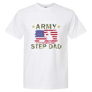 Proud Army StepdadiM A Proud Army Step Dad Camouflage Army Gift Garment-Dyed Heavyweight T-Shirt