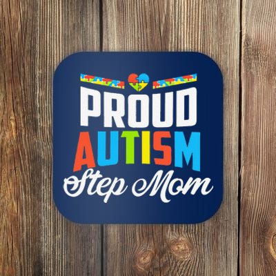 Proud Autism Step Mom Awareness Support Coaster