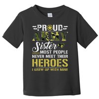 Proud Army Sister Toddler T-Shirt