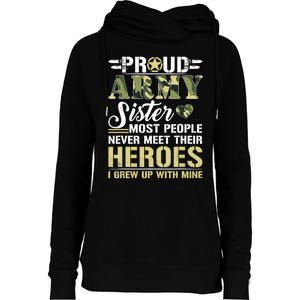 Proud Army Sister Womens Funnel Neck Pullover Hood