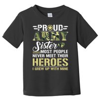 Proud Army Sister Toddler T-Shirt