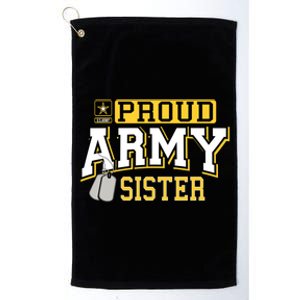 Proud Army Sister Gift Military Pride Gift Platinum Collection Golf Towel