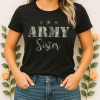 Proud Army Sister Camouflage Army Sister Womens T-Shirt