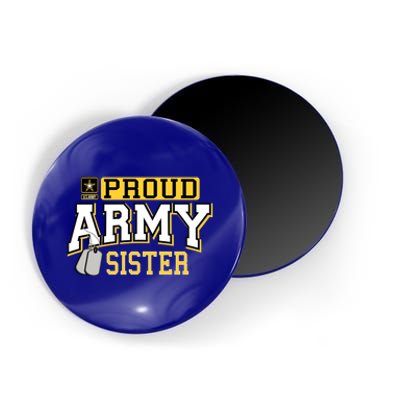 Proud Army Sister Gift Military Pride Gift Magnet