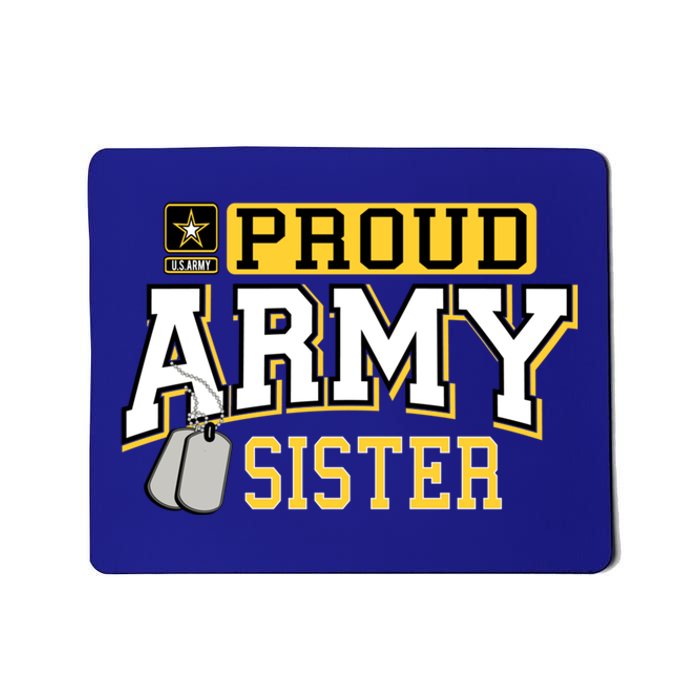 Proud Army Sister Gift Military Pride Gift Mousepad