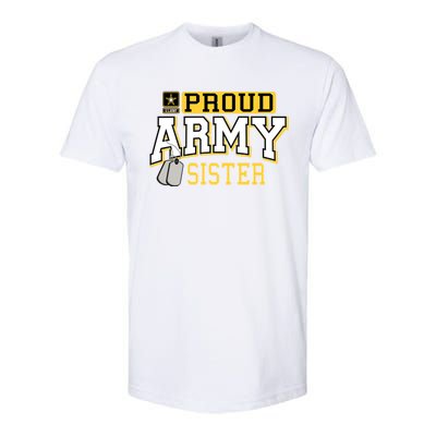 Proud Army Sister Gift Military Pride Gift Softstyle CVC T-Shirt