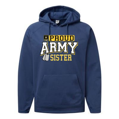 Proud Army Sister Gift Military Pride Gift Performance Fleece Hoodie