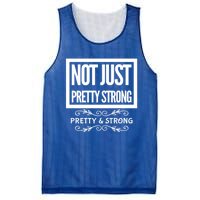 Pretty And Strong Designnage Gym Workout Gift Funny Gift Mesh Reversible Basketball Jersey Tank