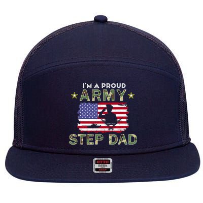Proud Army StepDad-I'm A Proud Army Step Dad Camouflage Army 7 Panel Mesh Trucker Snapback Hat
