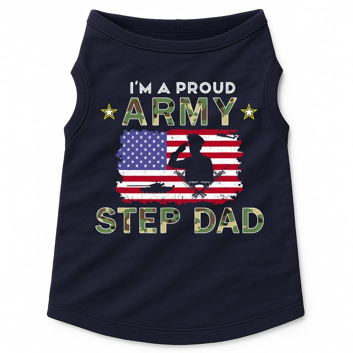 Proud Army StepDad-I'm A Proud Army Step Dad Camouflage Army Doggie Tank
