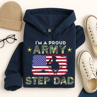 Proud Army StepDad-I'm A Proud Army Step Dad Camouflage Army Hoodie