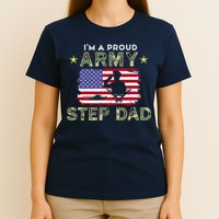 Proud Army StepDad-I'm A Proud Army Step Dad Camouflage Army T-Shirt