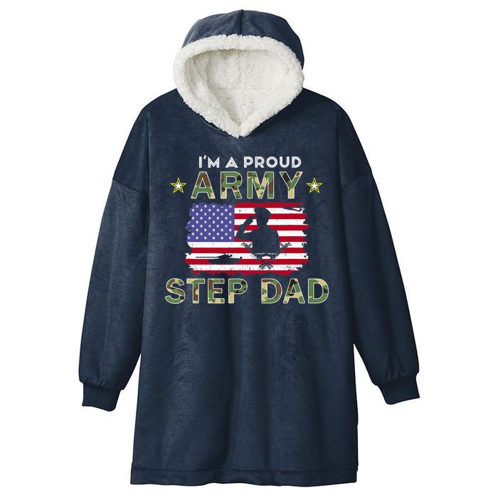 Proud Army StepDad-I'm A Proud Army Step Dad Camouflage Army Hooded Wearable Blanket