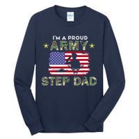 Proud Army StepDad-I'm A Proud Army Step Dad Camouflage Army Tall Long Sleeve T-Shirt