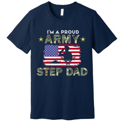 Proud Army StepDad-I'm A Proud Army Step Dad Camouflage Army Premium T-Shirt