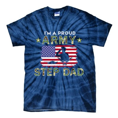 Proud Army StepDad-I'm A Proud Army Step Dad Camouflage Army Tie-Dye T-Shirt