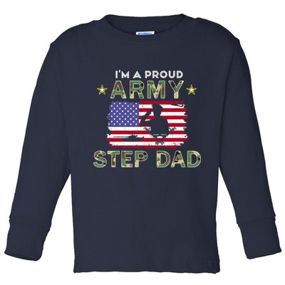Proud Army StepDad-I'm A Proud Army Step Dad Camouflage Army Toddler Long Sleeve Shirt
