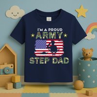 Proud Army StepDad-I'm A Proud Army Step Dad Camouflage Army Toddler T-Shirt