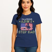 Proud Army StepDad-I'm A Proud Army Step Dad Camouflage Army Womens T-Shirt