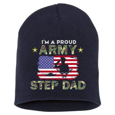 Proud Army StepDad-I'm A Proud Army Step Dad Camouflage Army Short Acrylic Beanie