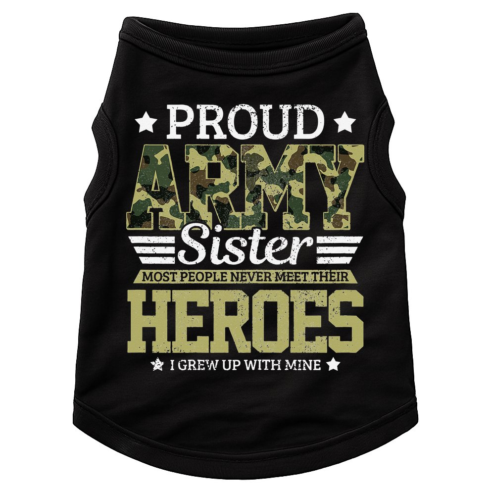 Proud Army Sister Military Soldier Brother Pride Gift Doggie Tank