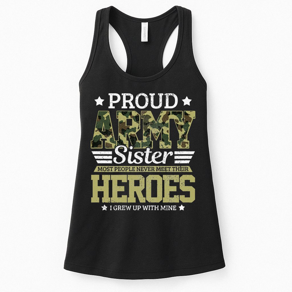 Proud Army Sister Military Soldier Brother Pride Gift Womens Tank Top