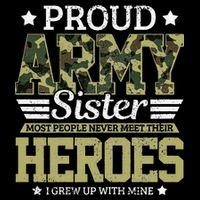 Proud Army Sister Military Soldier Brother Pride Gift Baby Bodysuit
