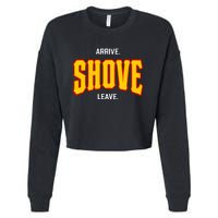 Pittsburgh Arrive Shove Leave Cropped Pullover Crew