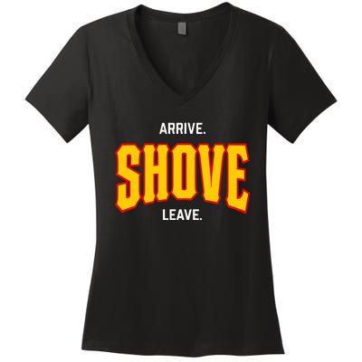 Pittsburgh Arrive Shove Leave Women's V-Neck T-Shirt