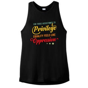 Privilege And Social Justice For Privilege Hu Rights Cute Gift Ladies PosiCharge Tri-Blend Wicking Tank