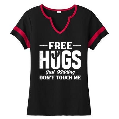 Pro Anti Social Free Hugs Just Kidding Dont Touch Me Ladies Halftime Notch Neck Tee