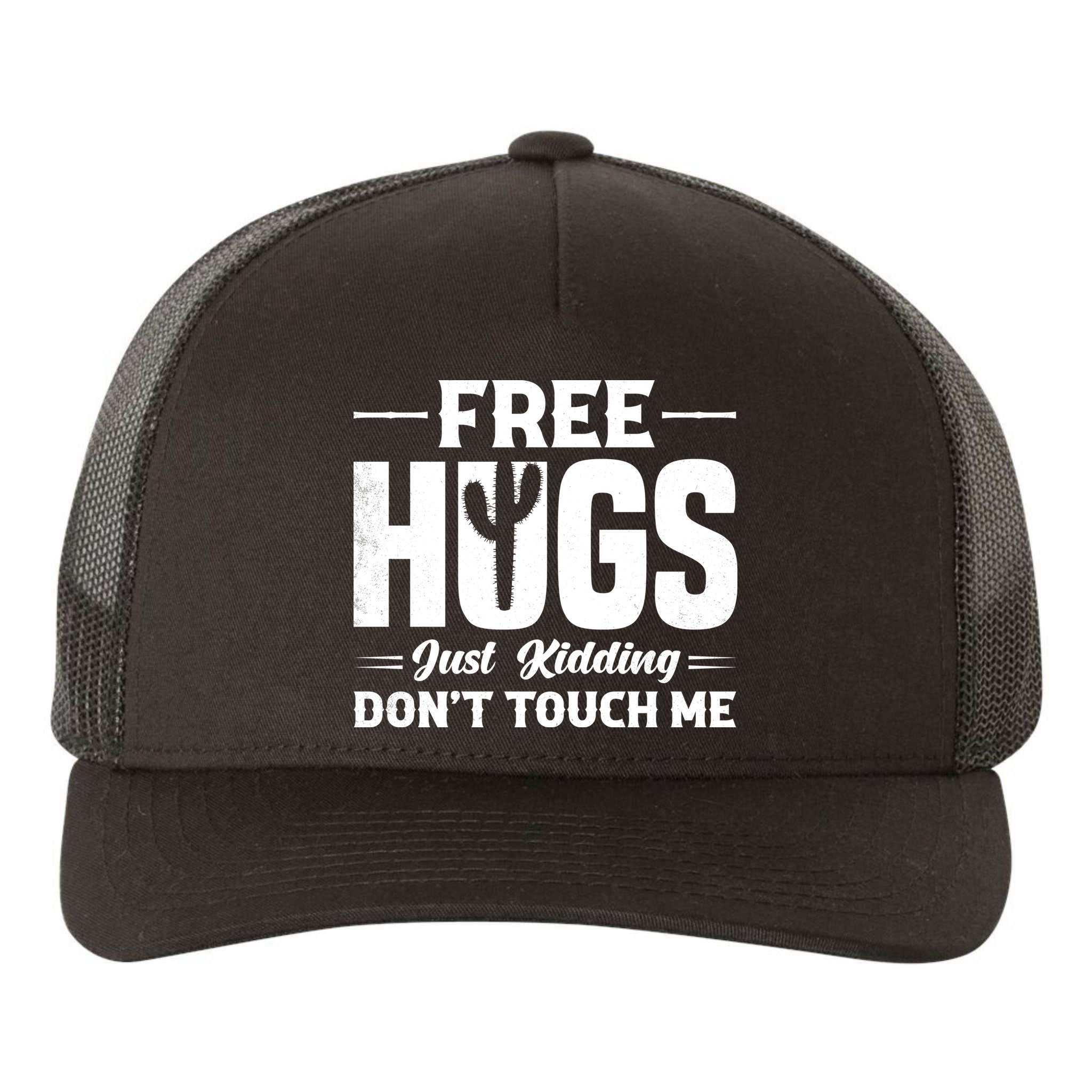 Pro Anti Social Free Hugs Just Kidding Dont Touch Me Yupoong Adult 5-Panel Trucker Hat