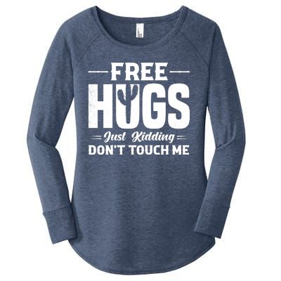 Pro Anti Social Free Hugs Just Kidding Dont Touch Me Women's Perfect Tri Tunic Long Sleeve Shirt