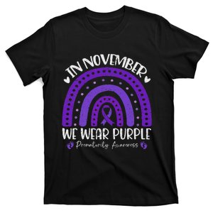 Prematurity Awareness Support In November We Wear Purple T-Shirt