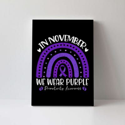 Prematurity Awareness Support In November We Wear Purple Canvas