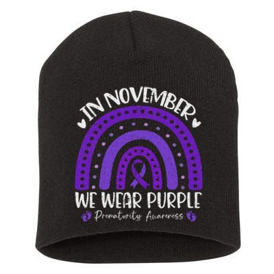 Prematurity Awareness Support In November We Wear Purple Short Acrylic Beanie