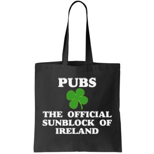 Pubs Arehe Sunblock Of Ireland Drinking Tote Bag