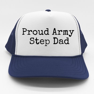 Proud Army Step Dad Gift Trucker Hat