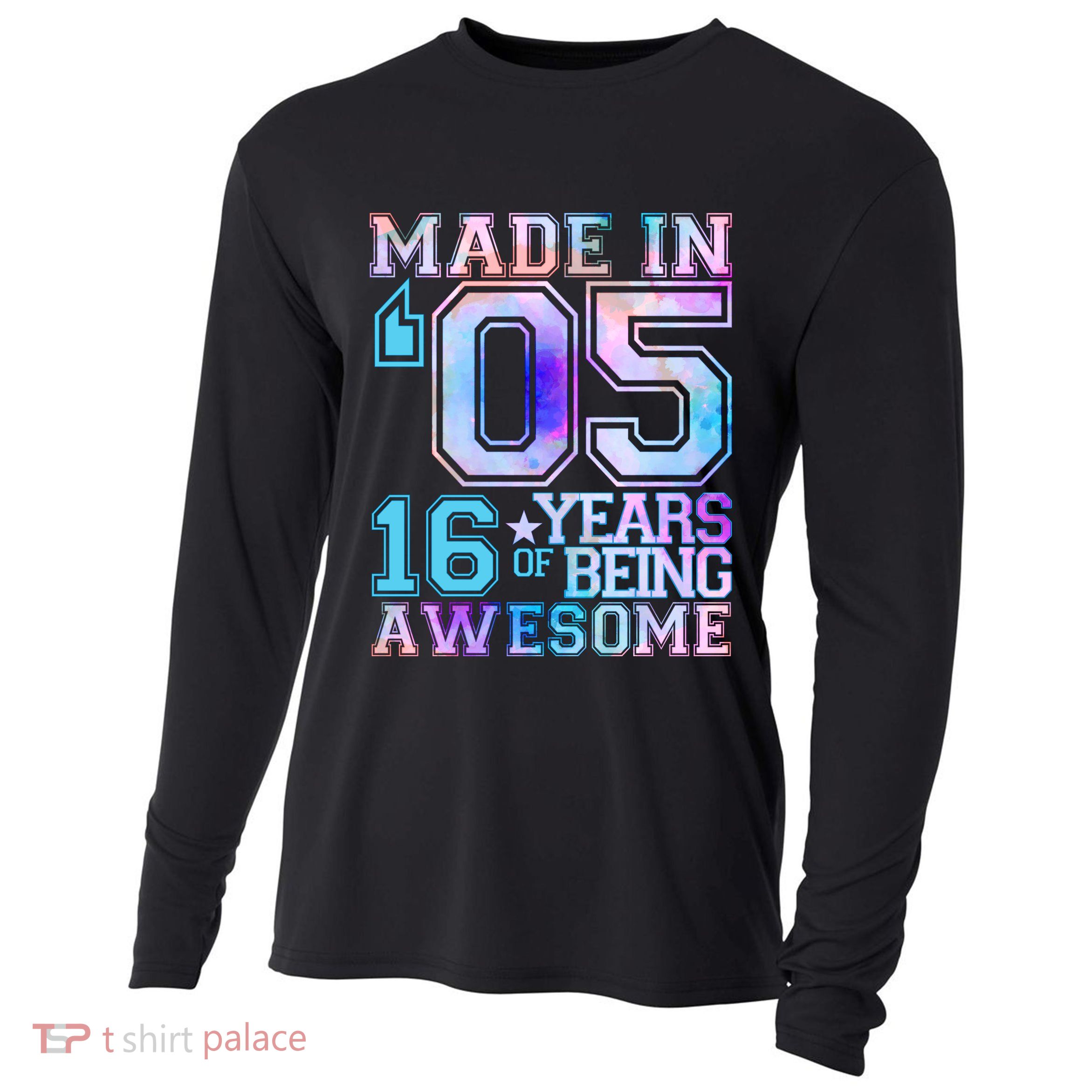 Pastel Made In '05 2005 16 Years of Being Awesome Birthday Cooling Performance Long Sleeve Crew